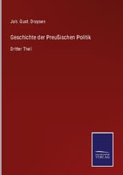 Cover von Geschichte der Preußischen Politik
