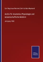 Cover von Archiv für Anatomie, Physiologie und wissenschaftliche Medicin