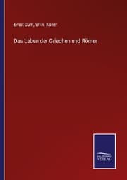 Cover von Das Leben der Griechen und Römer