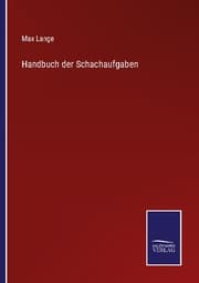Cover von Handbuch der Schachaufgaben