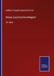 Cover von Neues Lausitzisches Magazin