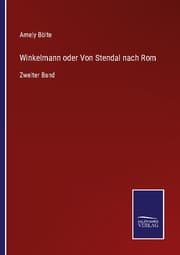 Cover von Winkelmann oder Von Stendal nach Rom