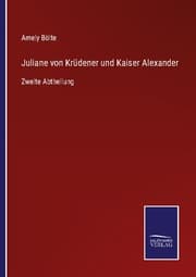 Cover von Juliane von Krüdener und Kaiser Alexander
