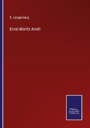 Cover von Ernst Moritz Arndt