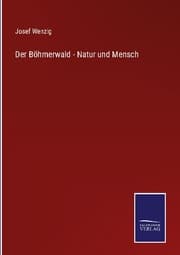 Cover von Der Böhmerwald - Natur und Mensch