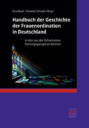 Cover von Handbuch der Geschichte der Frauenordination in Deutschland