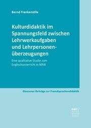 Cover von Kulturdidaktik im Spannungsfeld zwischen Lehrwerkaufgaben und Lehrpersonenüberzeugungen