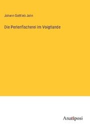 Cover von Die Perlenfischerei im Voigtlande