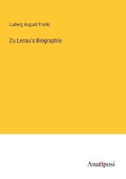 Cover von Zu Lenau's Biographie