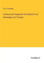 Cover von Lehrbuch der Diagnostik mit Rücksicht auf Pathologie und Therapie