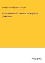 Cover von Nationalöconomische Bilder aus Englands Volksleben