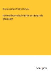 Cover von Nationalökonomische Bilder aus Englands Volksleben