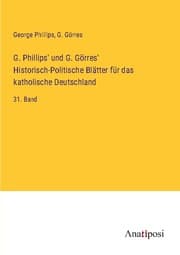 Cover von G. Phillips' und G. Görres' Historisch-Politische Blätter für das katholische Deutschland