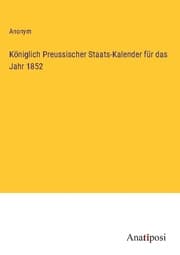 Cover von Königlich Preussischer Staats-Kalender für das Jahr 1852
