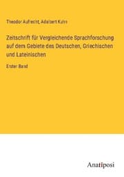 Cover von Zeitschrift für Vergleichende Sprachforschung auf dem Gebiete des Deutschen, Griechischen und Lateinischen