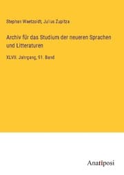 Cover von Archiv für das Studium der neueren Sprachen und Litteraturen