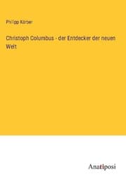 Cover von Christoph Columbus - der Entdecker der neuen Welt