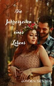 Cover von Die Jahreszeiten eines Lebens