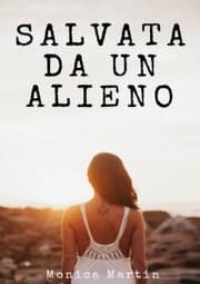 Cover von Salvata da un Alieno - Racconto Erotico per Adulti