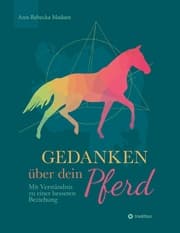 Cover von Gedanken über dein Pferd