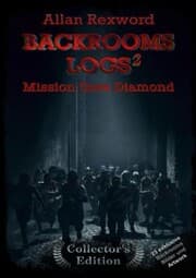 Cover von Backrooms Logs²: Mission Core-Diamond
