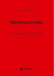 Cover von Betriebsrat Direkt!