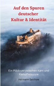 Cover von Auf den Spuren deutscher Kultur & Identität
