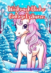 Cover von Weihnachtliche Einhornträume