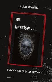 Cover von Es knackte ...