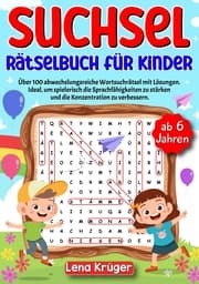 Cover von Suchsel Rätselbuch für Kinder ab 6 Jahren