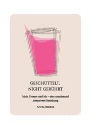 Cover von Geschüttelt, nicht gerührt