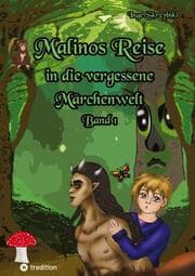 Cover von Malinos Reise in die vergessene Märchenwelt