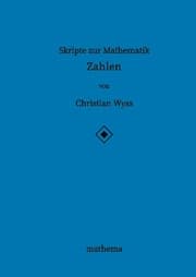 Cover von Skripte zur Mathematik - Zahlen