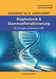 Cover von Gesundheit im 21. Jahrhundert: Biophotonik und Stammzellenaktivierung