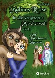 Cover von Malinos Reise in die vergessene Märchenwelt