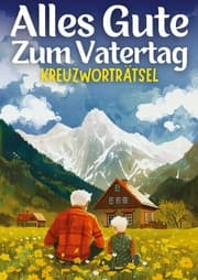 Cover von Alles Gute zum Vatertag - Kreuzworträtsel - vatertagsgeschenk