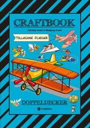 Cover von CRAFTBOOK - SUPER AUSMALMOTIVE - FLÜGZEUGE - PILOTEN - LUSTIGE VÖGEL - KNIFFLIGE RÄTSEL - SPANNENDE AUFGABEN - WISSENSWERTES - LUFTRAUM