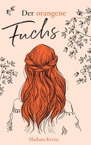 Cover von Der orangene Fuchs