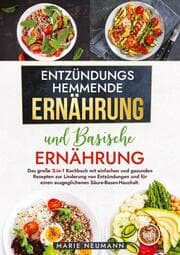 Cover von Entzündungshemmende Ernährung und Basische Ernährung