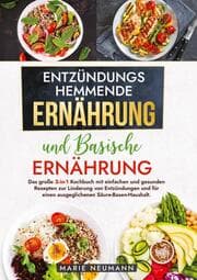 Cover von Entzündungshemmende Ernährung und Basische Ernährung