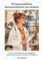 Cover von Wissenschaftliche Kommunikation neu denken