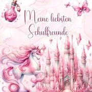 Cover von Meine liebsten Schulfreunde - Ein Ausfüllbuch für Kinder