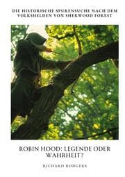 Cover von Robin Hood: Legende oder Wahrheit?