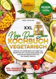 Cover von XXL Ninja Dual Zone Kochbuch Vegetarisch