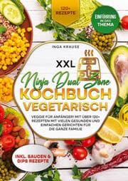 Cover von XXL Ninja Dual Zone Kochbuch Vegetarisch