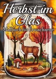 Cover von Herbst Malbuch für Erwachsene - Miniaturwelten Pocket World Taschenwelt Glaswelten