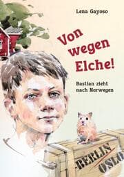 Cover von Von wegen Elche!