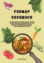Cover von FODMAP Kochbuch: 600 einfache und leckere Rezepte für eine gesunde Verdauung