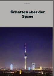 Cover von Schatten über der Spree
