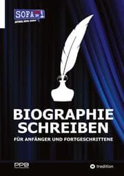Cover von BIOGRAPHIE SCHREIBEN - Von der Idee zum Buch